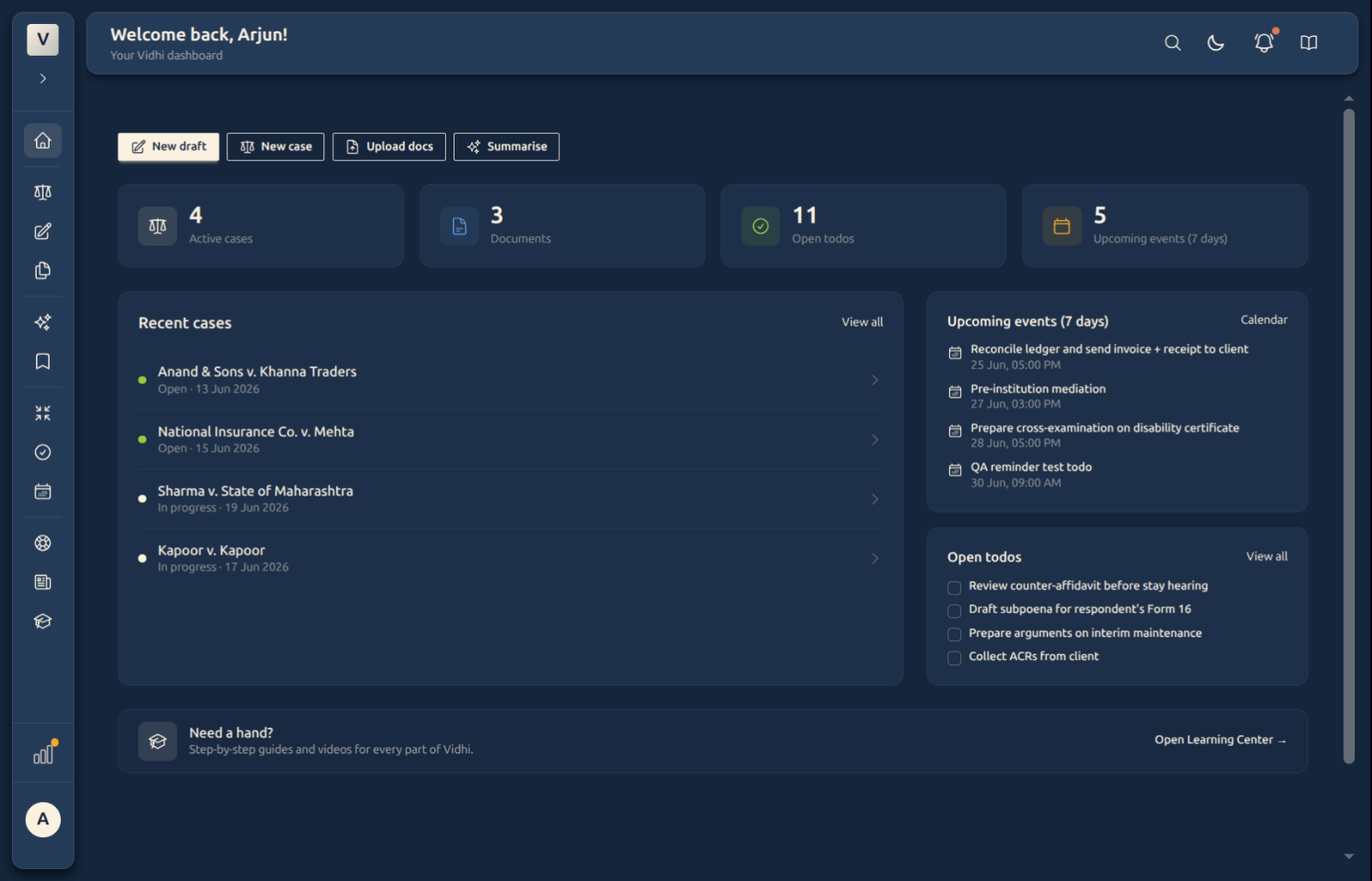 The Vidhi dashboard — quick actions, four stat cards, recent cases, upcoming events, and open todos