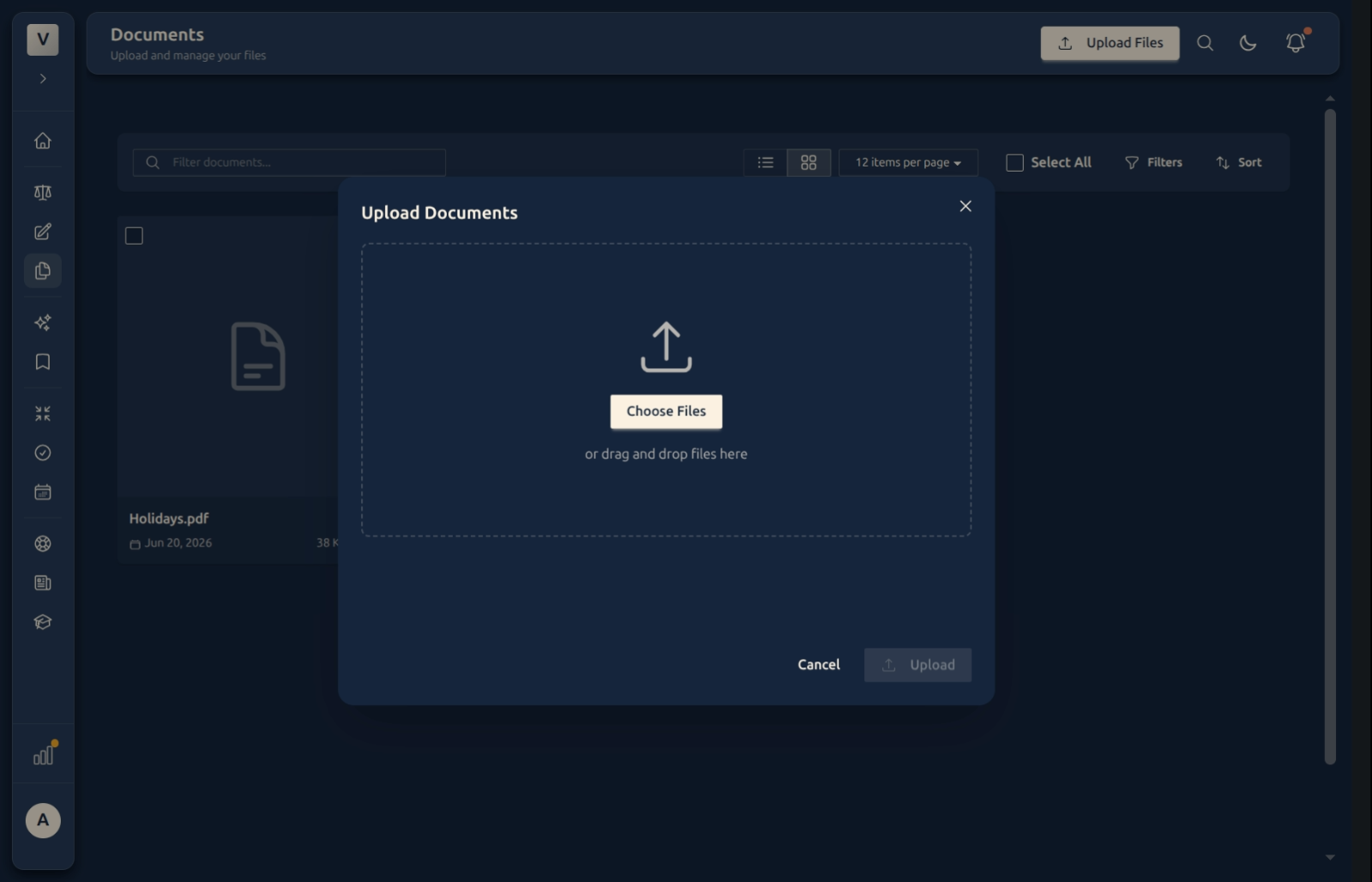 The Upload Documents dialog with Choose Files and drag-and-drop